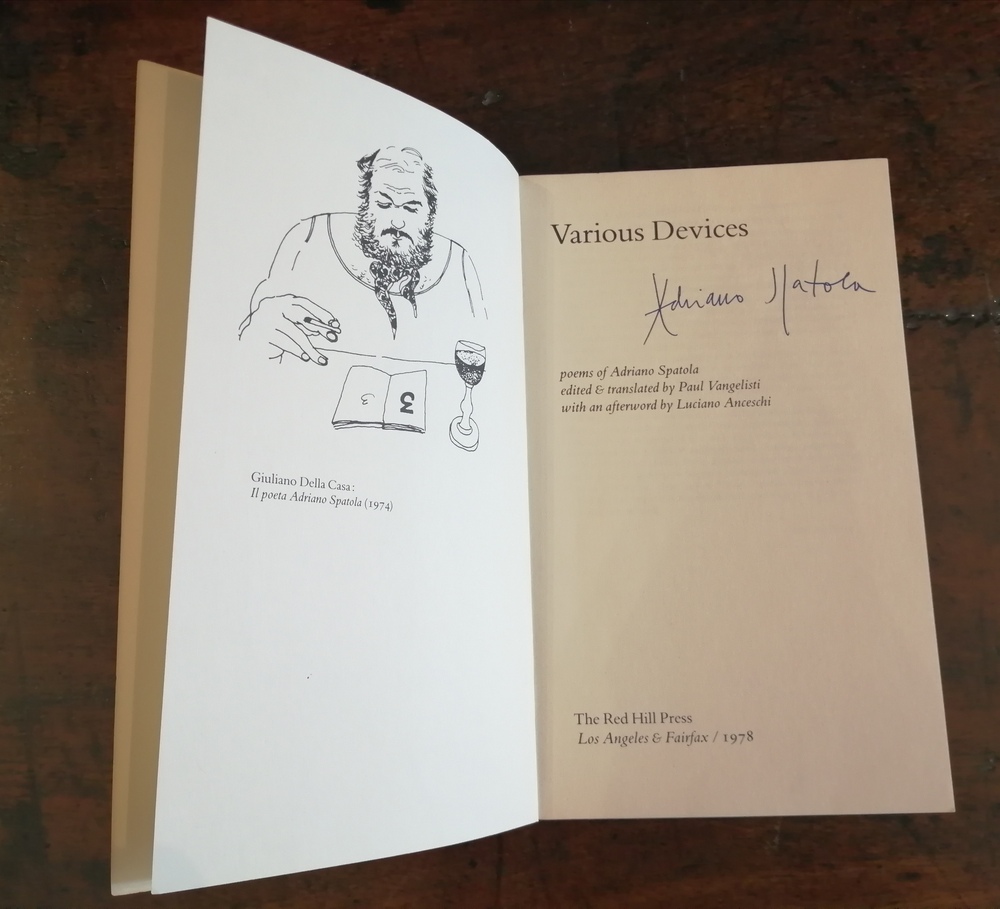 ADRIANO SPATOLA. Various Devices. Poems of Adriano Spatola edited & translated by Paul Vangelisti with an afterword by Luciano Anceschi
