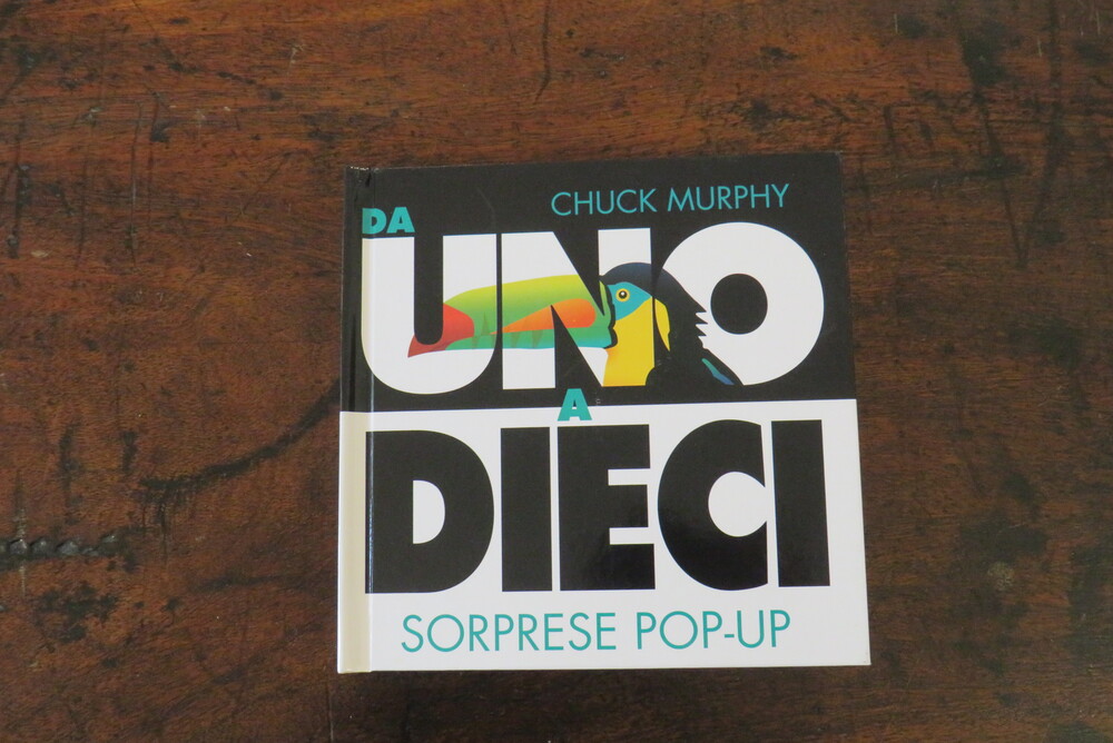 CHUCK MURPHY. Da uno a dieci. Sorprese pop-up.
