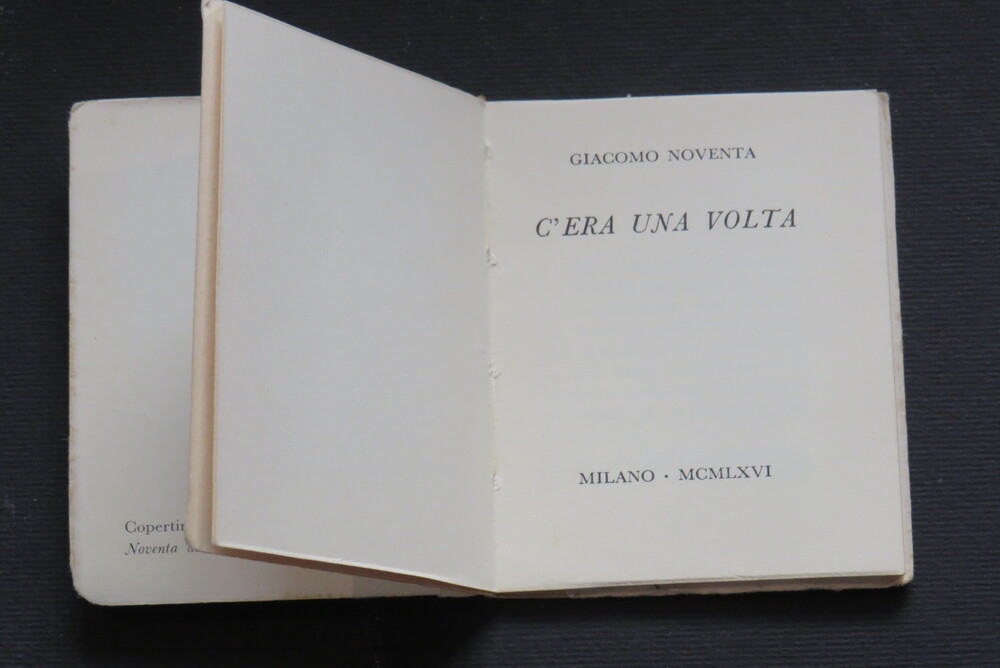 GIACOMO NOVENTA. C’era una volta.