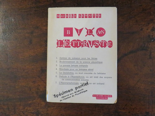 Lettrismo MAURICE LEMAITRE. Bilan Lettriste
