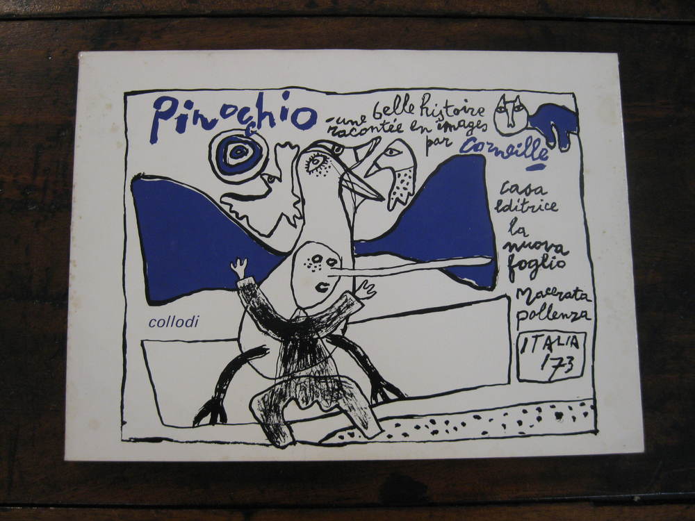 CORNEILLE. Pinocchio Une Belle Histoire racontée en images par Corneille