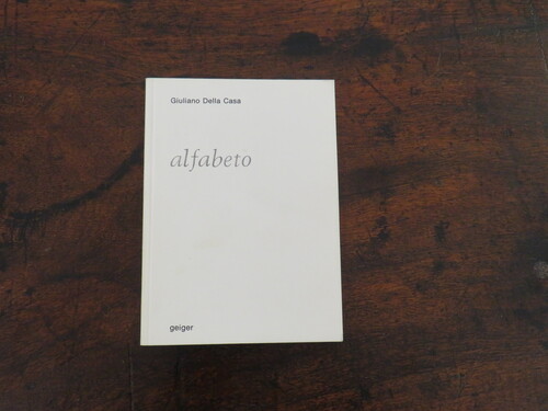 Libri d'artista GIULIANO DELLA CASA. Alfabeto.