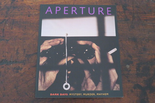 Fotografia APERTURE. Aperture n. 149, Fall 1997. Dark Days: Mistery, Murder, Mayhem.