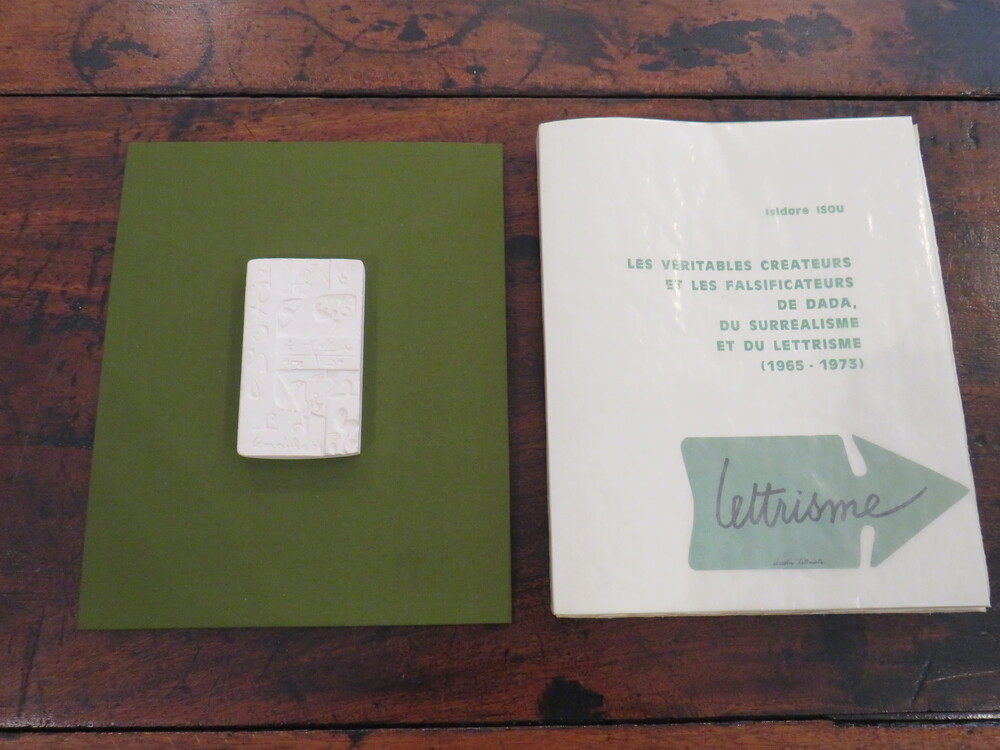 ISIDORE ISOU. Les véritables créateurs et les falsificateurs de Dada, du Surréalisme et du Lettrisme (1965-1973).