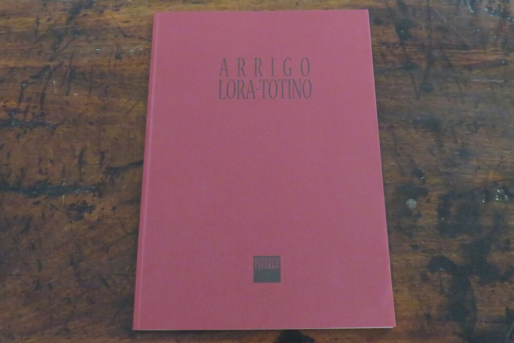 ARRIGO LORA TOTINO. foneentafonamachia. Poema in quattordici tavole e un’opera originale dell’artista.
