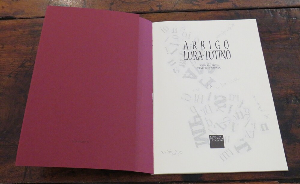 ARRIGO LORA TOTINO. foneentafonamachia. Poema in quattordici tavole e un’opera originale dell’artista.