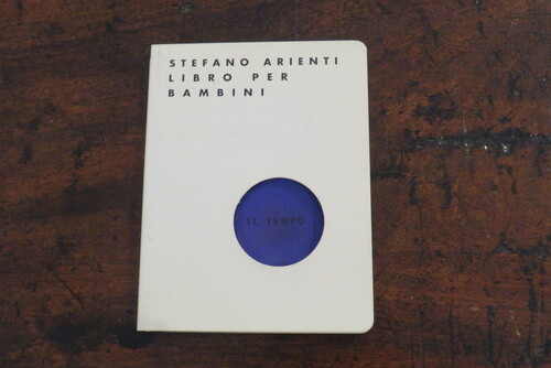 STEFANO ARIENTI. LIBRO PER BAMBINI.