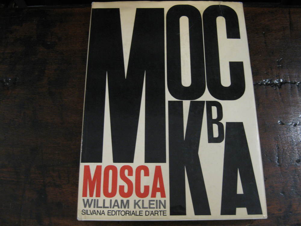 WILLIAM KLEIN. Mosca.