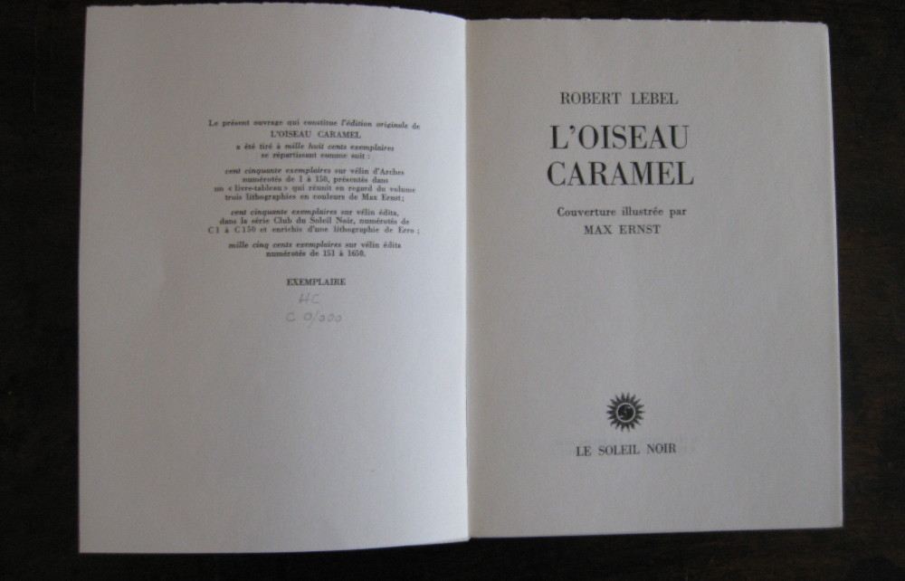 ROBERT LEBEL. L'oiseau caramel
