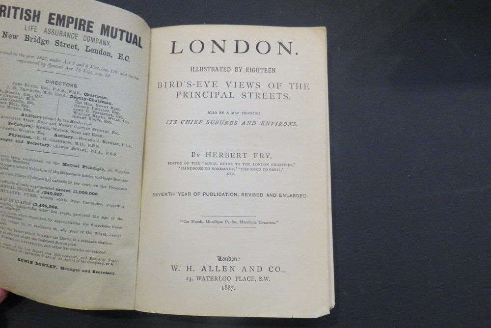 HERBERT FRY. London in 1887. Illustrated by 18 bird’s-eye views of the principal streets.